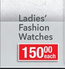 Ladies’ Fashion Watches-Each