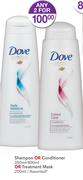 Dove Shampoo Or Conditioner-350ml/400ml Or Treatment Mask-200ml
