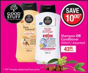 Good Stuff Shampoo Or Conditioner-500ml Each