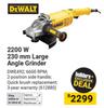 Dewalt 2200W 230mm Large Angle Grinder