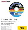 Super Flex 115mm 2 In 1 Disc