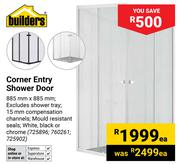 Builders Corner Entry Shower Door-Each