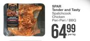 Spar Tender & Tasty Spatchcook Chicken Peri/Peri/BBQ-Per Kg