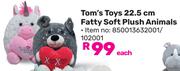 Tom's Toys 22.5cm Fatty Soft Plush Animals 850013632001/102001-Each