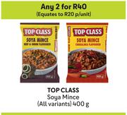 Top Class Soya Mince (All Variants)-For 2 x 400g