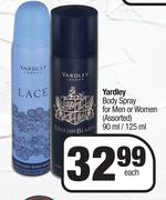 Yardley Body Spray For Men Or Women Assorted-90ml/125ml Each
