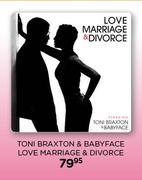Toni Braxton & Babyface Love Marriage & Divorce