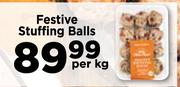 Festive Stuffing Balls-Per Kg