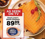 Food Lover's Whole Gammon-Per Kg