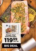 Simple Chef Pork Shoulder-Per Kg