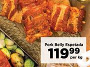 Pork Belly Espetada-Per Kg