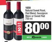 1659 NL Sweet Rose,Red Blend,Sauvignon Blanc Or Sweet Red-For 2 x 750ml
