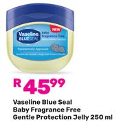 Vaseline Blue Seal Baby Fragrance Free Gentle Protection Jelly-250ml