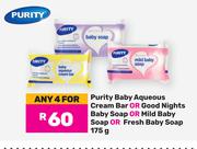 Purity Baby Aqueous Cream Bar Or Good Nights Baby Soap Or Mild Baby Soap Or Fresh Baby Soap-4x175g