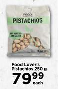 Food Lover's Pistachios-250g Each