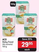 Ace Baby Food (All Variants)-100g Each
