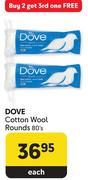 Dove Cotton Wool Rounds-80's Pack Each