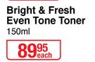 Ponds Flawless Radiance Bright & Fresh Even Tone Toner-150ml Each