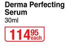 Ponds Flawless Radiance Derma Perfecting Serum-30ml Each