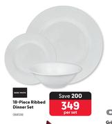 18 Piece Ribbed Dinner Set-Per Set