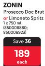Zonin Prosecco Doc Brut Or Limoneto Spritz-750ml Each
