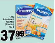Purity Baby Cereal With Milk-450g Each