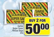 Garbie Super Saver Refuse Bags-For 2x20's