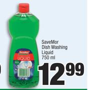Savemor Dish Washing Liquid-750ml