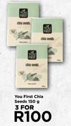 You First Chia Seeds-For 3 x 150g