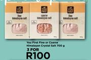 You First Fine Or Coarse Himalayan Crystal Salt-For 3 x 700g