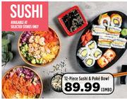 12 Piece Sushi & Poke Bowl-Combo