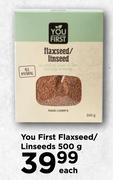 You First Flaxseed/ Linseeds-500g Each