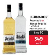 El Jimador Reposado Or Blanco Tequila-750ml Each
