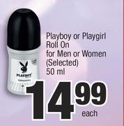 Playboy Or Playgirl Roll On For Men Or Women (Selected)-50ml Each