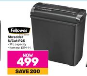 Fellowes Shredder S/Cut P25