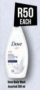 Dove Body Wash Assorted-500ml Each