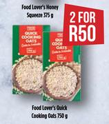 Food Lover's Quick Cooking Oats-For 2 x 750g