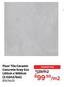 Floor Tile Ceramic Concrete Grey Eco L60cm x W60cm (2.52 Sqm/Box) 81474451-Per Sqm
