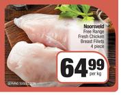 Noorsveld Free Range Fresh Chicken Breast Fillets 4 Piece-Per Kg
