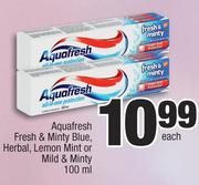 Aquafresh Fresh & Minty Blue, Herbal, Lemon Mint Or Mild & Minty-100ml Each