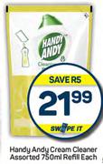 Handy Andy Cream Cleaner Assorted-750ml Refill