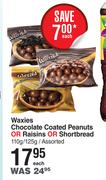 Waxies Chocolate Coated Peanuts Or Raisins Or Shortbread Assorted-110g/ 125g Each