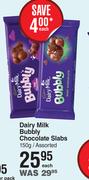 Dairy Milk Bubbly Chocolate Slabs Assorted-150g Each