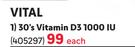Vital 30's Vitamin D3 1000 IU-Each
