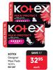 Kotex Designer Maxi Pads-16/20's Each