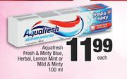 Aquafresh Fresh & Minty Blue, Herbal, Lemon Mint Or Mild & Minty-100ml Each
