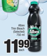 Albex Thin Bleach (Selected)-750ml Each