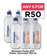 Bonaqua Pump Still Water Assorted-For Any 6 x 750ml