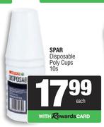 Spar Disposable Poly Cups-10s Each