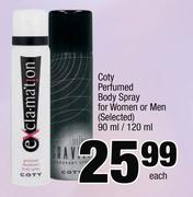 Coty Perfumed Body Spray For Women Or Men(Selected)-90ml/120ml Each